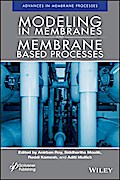 Modeling in Membranes and Membrane-Based Processes