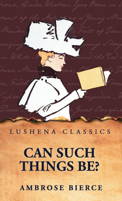 Can Such Things Be?