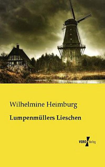 Lumpenmüllers Lieschen