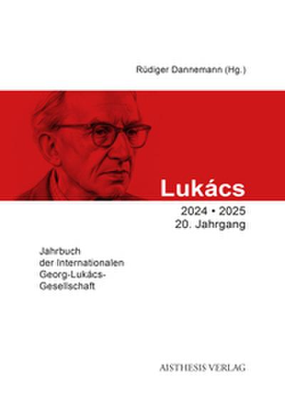 Lukács-Jahrbuch 2024/2025