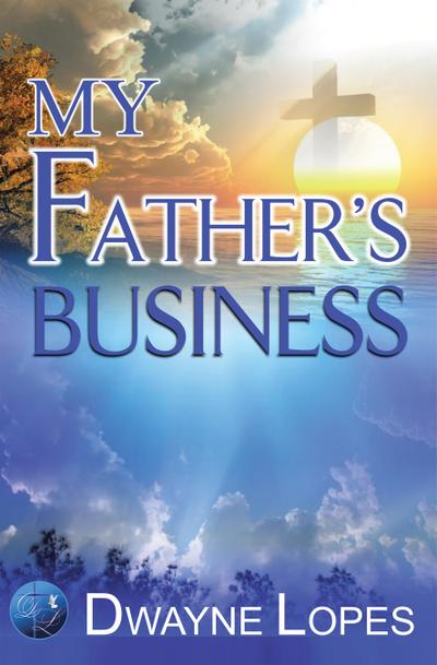 My Father’S Business