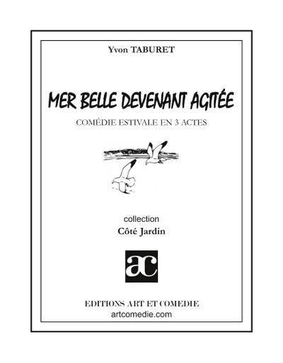 Mer belle devenant agitée