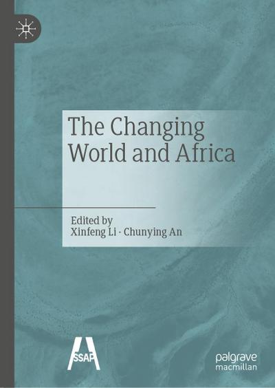 The Changing World and Africa¿