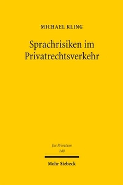 Sprachrisiken im Privatrechtsverkehr