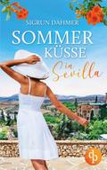 Sommerküsse in Sevilla