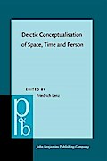 Deictic Conceptualisation of Space, Time and Person