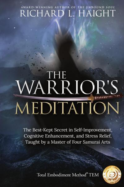The Warrior’s Meditation