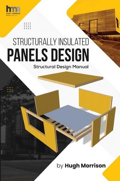 Structurally Insulated Panels Design
