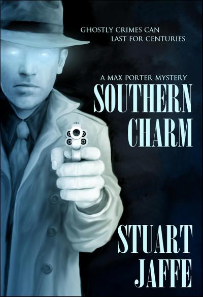 Southern Charm (Max Porter, #2)
