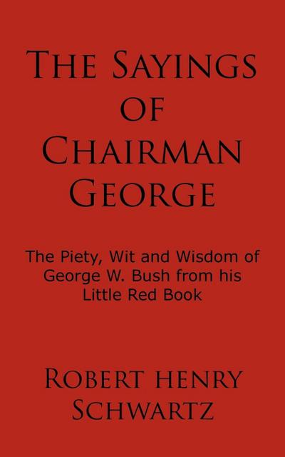 The Sayings of Chairman George