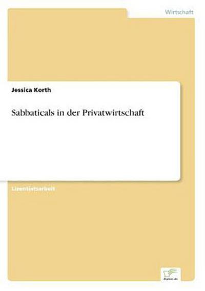 Sabbaticals in der Privatwirtschaft