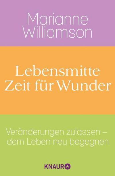 Lebensmitte - Zeit für Wunder