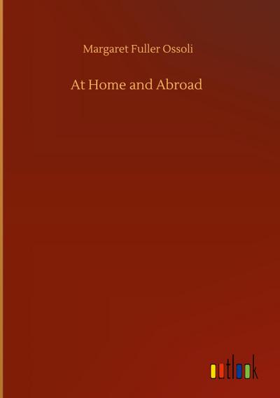 At Home and Abroad