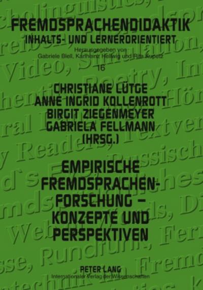 Empirische Fremdsprachenforschung - Konzepte und Perspektiven