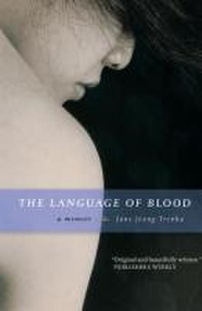 The Language of Blood