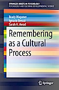 Remembering as a Cultural Process