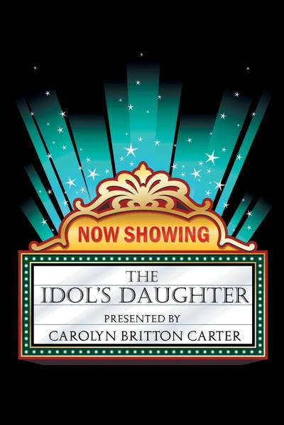 The Idol’s Daughter
