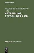 Abtreibung, Reform des § 218