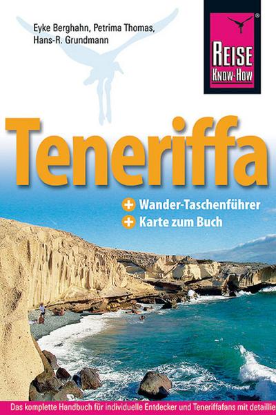 Teneriffa: Reisehandbuch