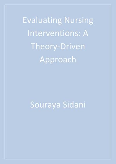 Evaluating Nursing Interventions