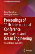Proceedings of 11th International Conference on Coastal and Ocean Engineering