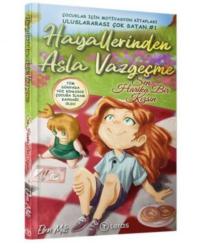 Hayallerinden Asla Vazgecme - Sen Harika Bir Kizsin