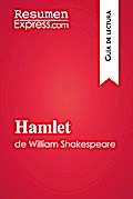 Hamlet de William Shakespeare (Guía de lectura)