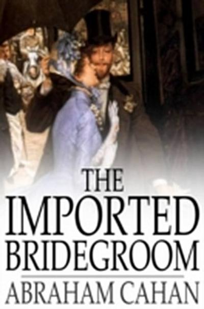 Imported Bridegroom