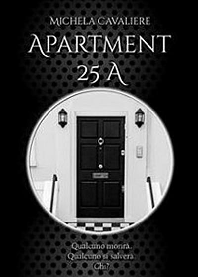 Apartment 25A