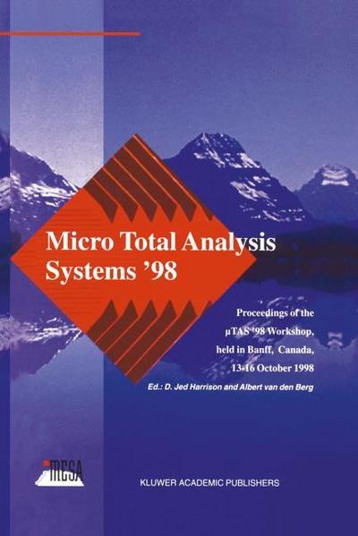 Micro Total Analysis Systems ’98
