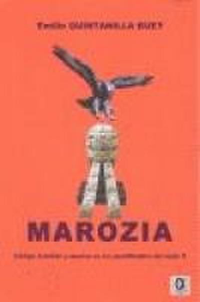 Marozia : intriga, traición y muerte en los pontificados del Siglo X