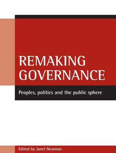 Remaking Governance