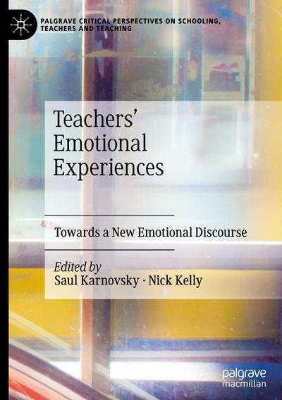 Teachers’ Emotional Experiences