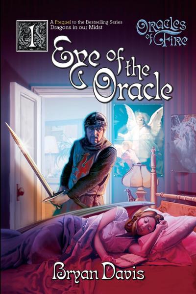 Davis, B: Eye of the Oracle (Oracles of Fire V1)