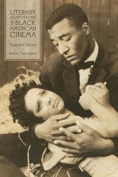 Literary Adaptations in Black American Cinema