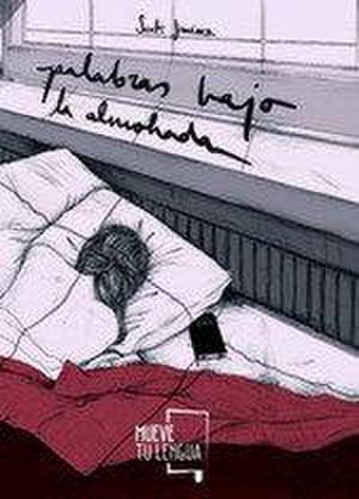 Palabras bajo la almohada