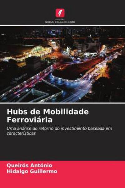 Hubs de Mobilidade Ferroviária