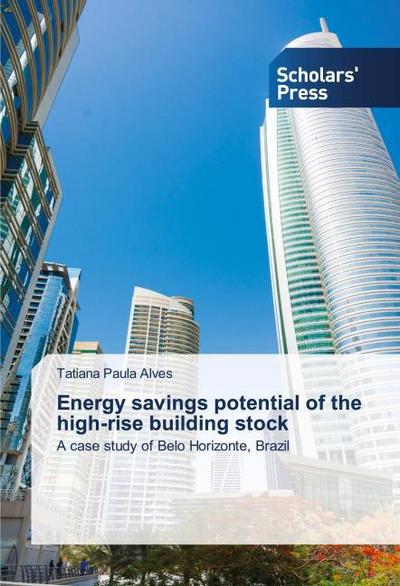 Energy savings potential of the high-rise building stock