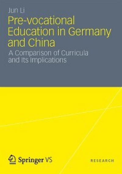 Pre-vocational Education in Germany and China