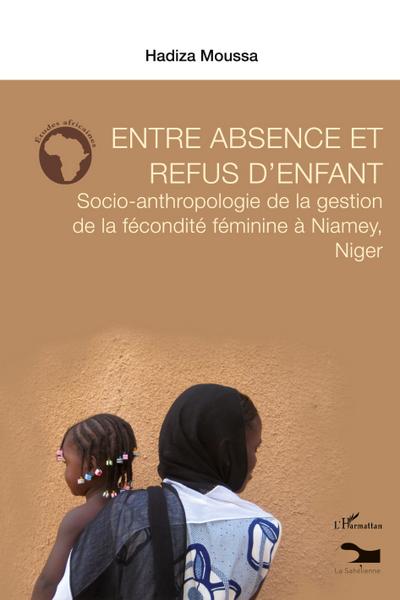 Entre absence et refus d’enfant