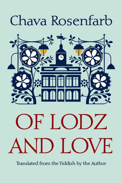 Of Lodz and Love