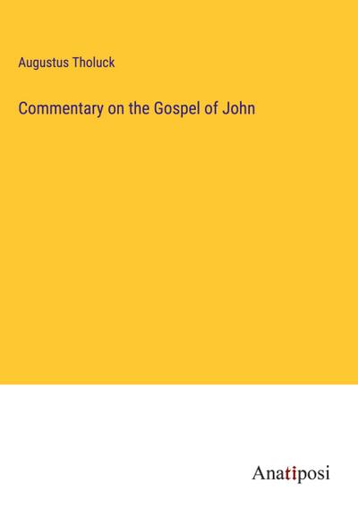 Commentary on the Gospel of John