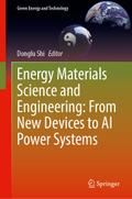 Energy Materials Science and Engineering: From New Devices to AI Power Systems