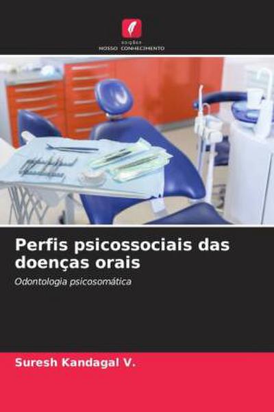 Perfis psicossociais das doenças orais