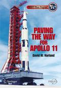 Paving the Way for Apollo 11