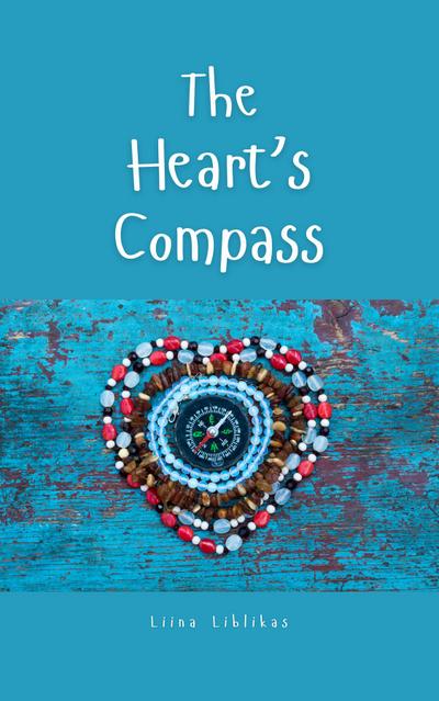 The Heart’s Compass