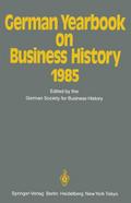 German Yearbook on Business History 1985