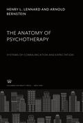 The Anatomy of Psychotherapy