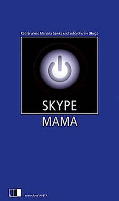Skype Mama