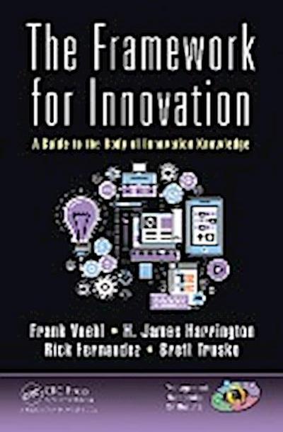 The Framework for Innovation